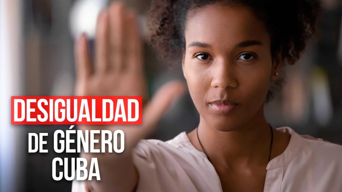 Revelan Datos Impactantes Sobre Desigualdades De G Nero En Cuba