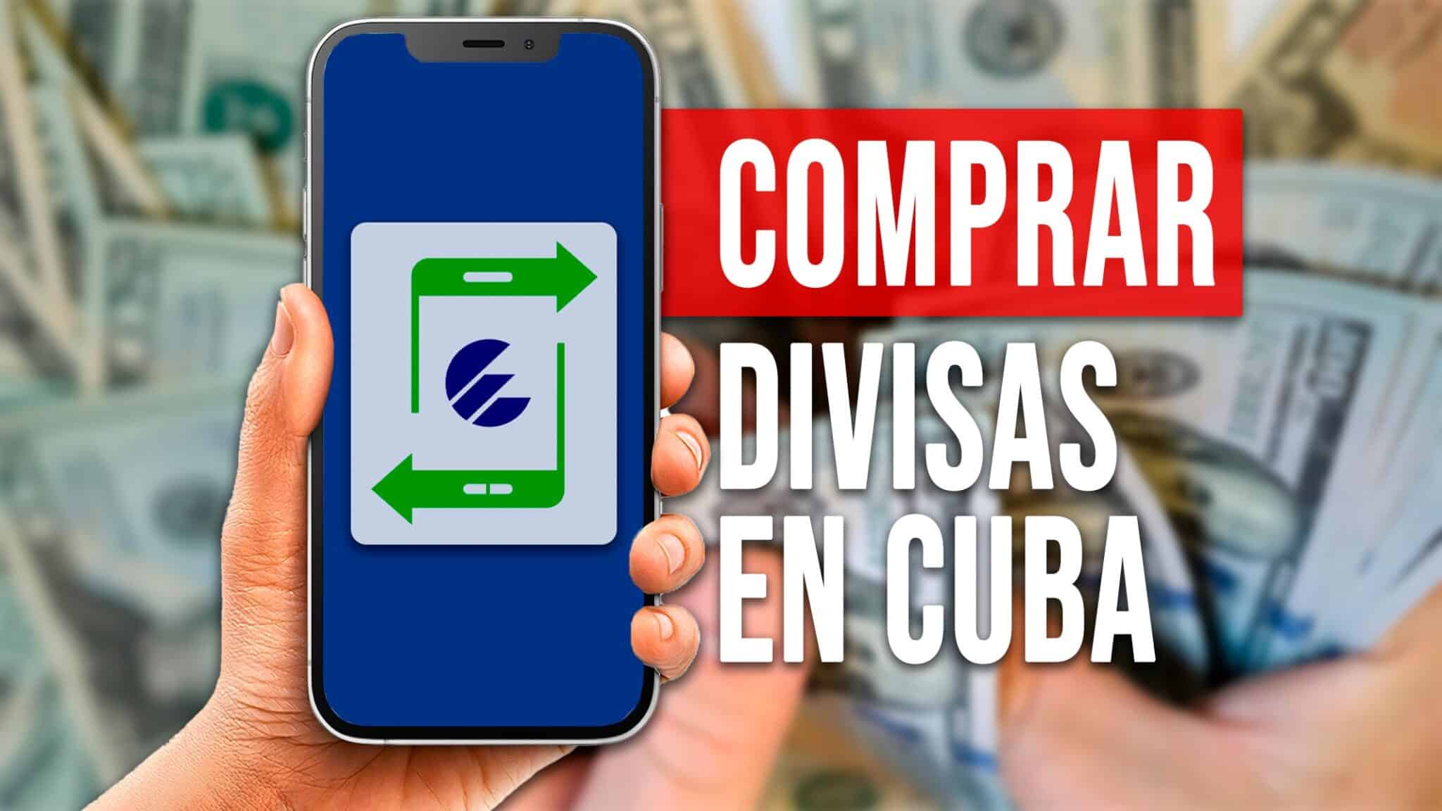 Ya Está Disponible la Nueva Aplicación para Comprar Divisas en Cuba