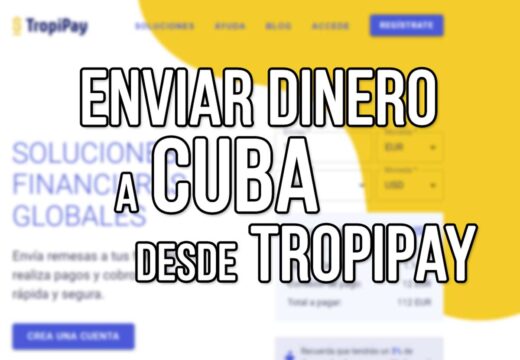 C Mo Enviar Dinero Con Tropipay Permiten Env Os A Cuba Desde Estados