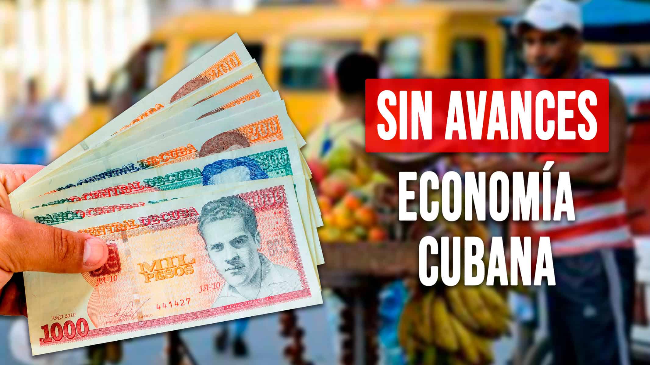 2024: Un Año Sin Avances Para la Economía Cubana ¿Qué Nos Espera en 2025?