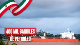 400 Mil Barriles de Petróleo Desde México Para Crisis Energética en Cuba