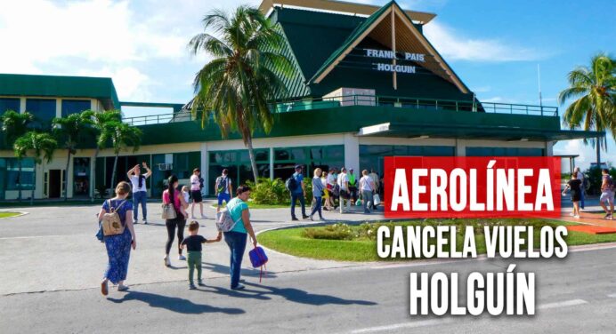 Importante Aerolínea Cancela Vuelos en Aeropuerto de Holguín