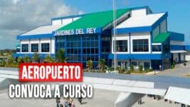 Aeropuerto Jardines del Rey Convoca a Curso: Paga Estipendio Mensual de Más de 3 000 Pesos