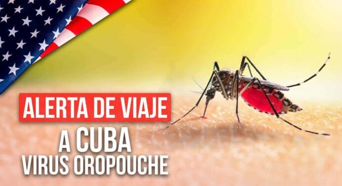 Estados Unidos Emite Alerta de Viaje a Cuba por Aumento de Casos de Oropouche