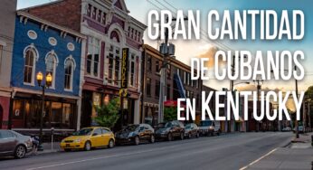 Alta Cifra de Cubanos en Kentucky: ¿Por qué se Asientan allí y qué Hacen?