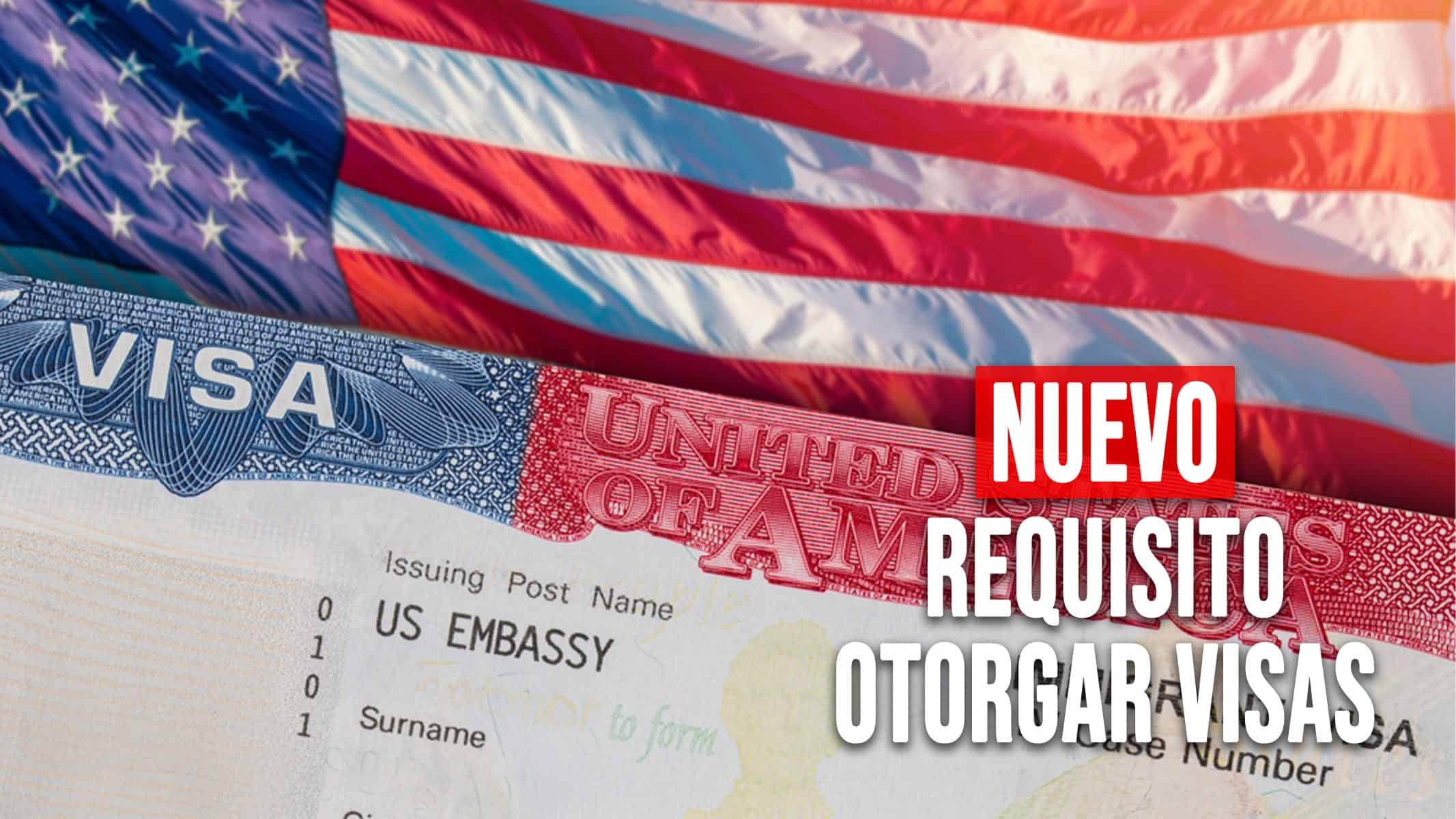 ¡Atención! Embajada de Estados Unidos en Cuba Anuncia Nuevo Requisito para Otorgar Visas