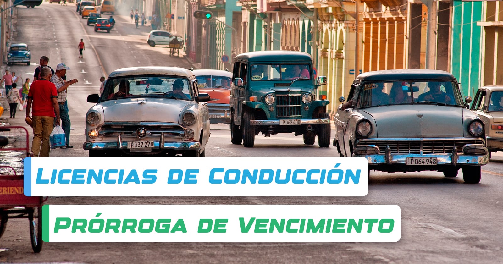 Anuncian en Cuba Prórroga de Vencimiento de Licencias de Conducción