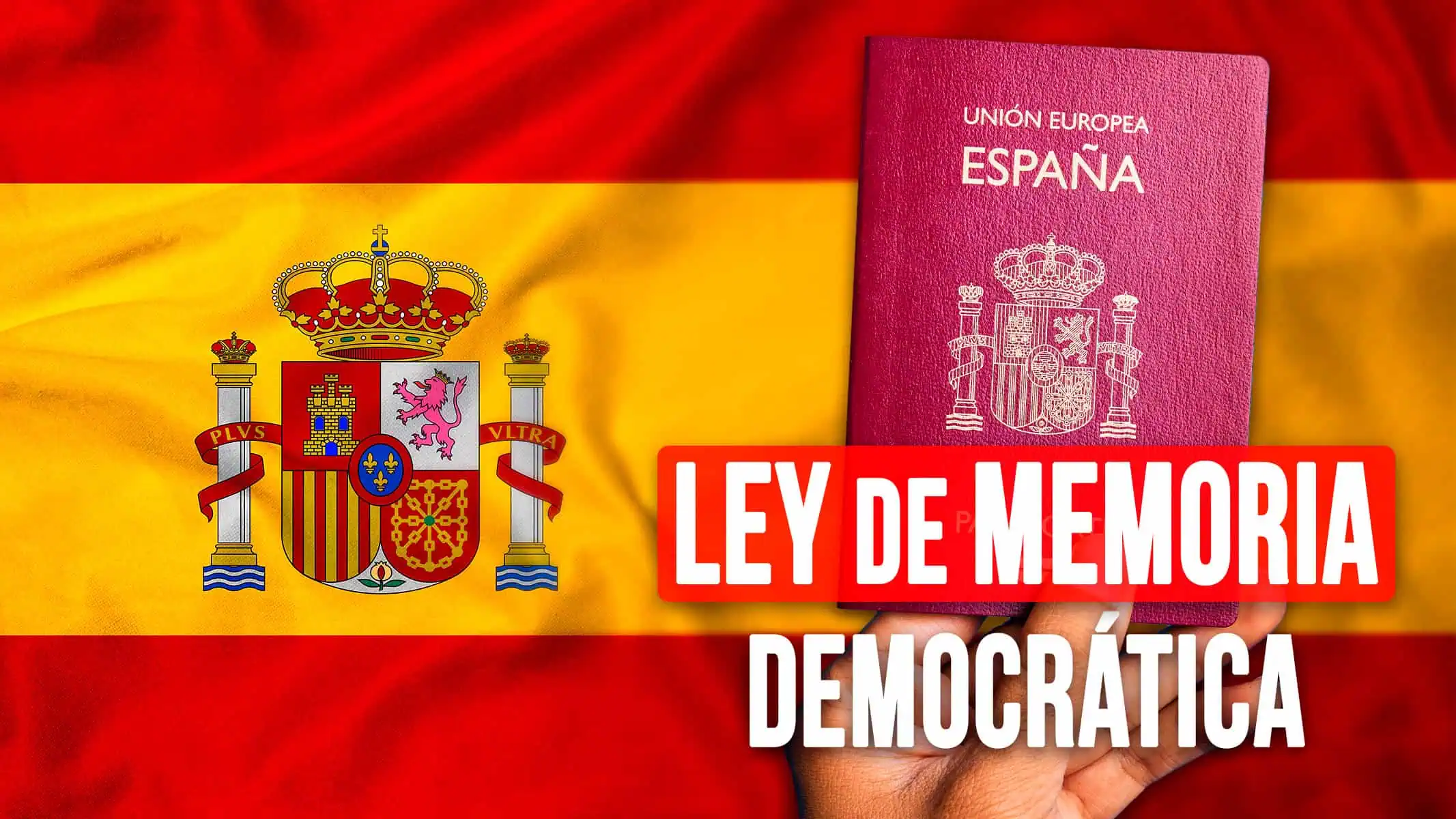 ¡Última Hora! Aprueban Prórroga Para Ley de Memoria Democrática en España: Esta es la Nueva Fecha Tope