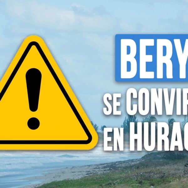 ¡Atención Cuba! Tormenta Tropical Beryl se Convirtió en Huracán