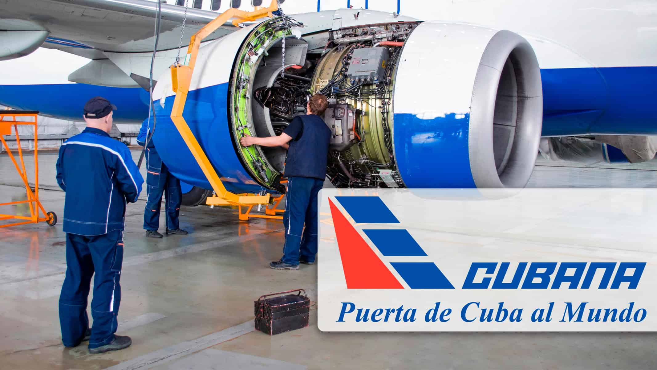 ¡Atención! Cubana de Aviación Ofrece Curso de Mantenimiento de Aeronaves con Salario Durante el Estudio