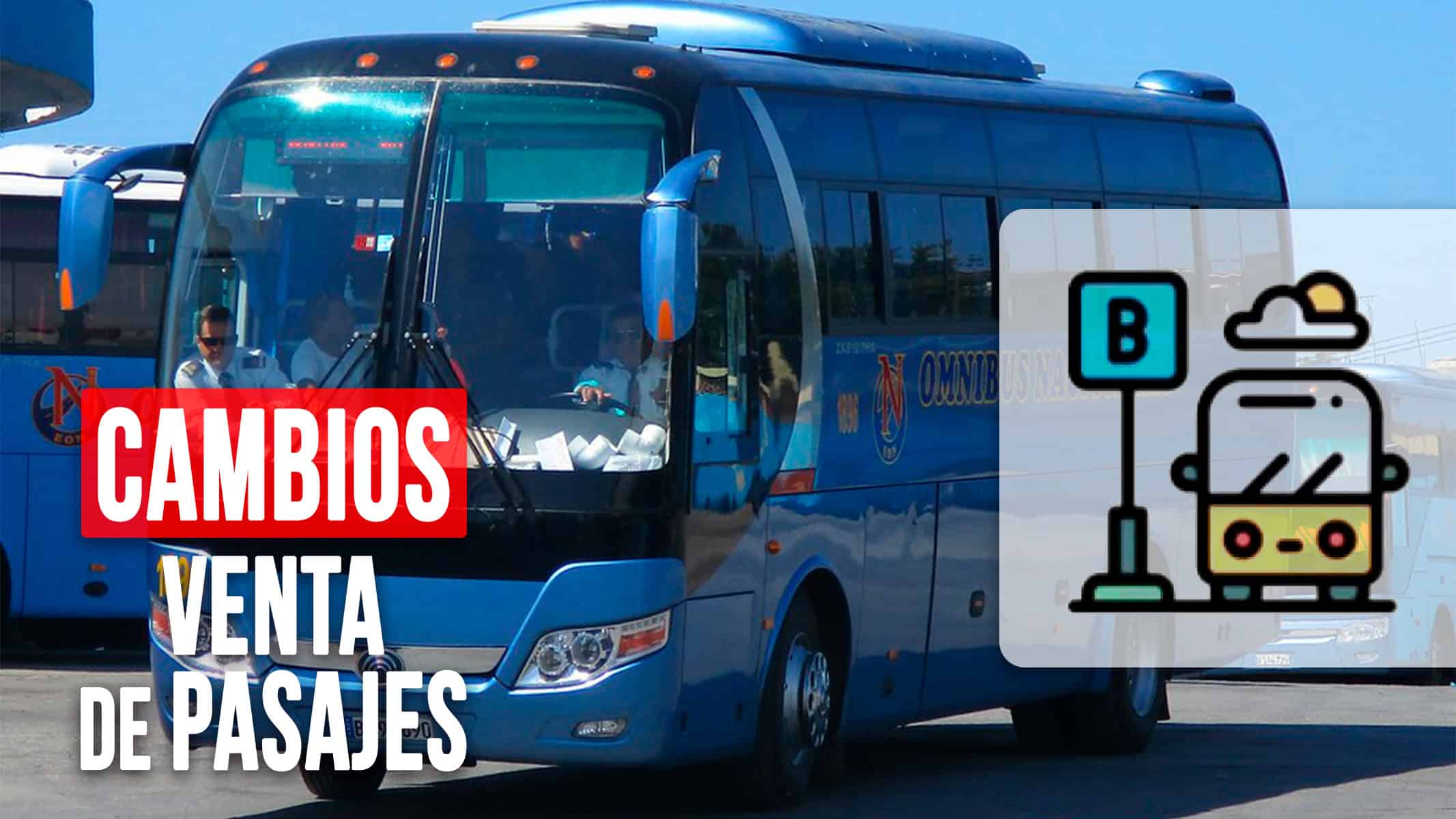 ¡Atención Viajeros! Conoce los Cambios en la Venta de Pasajes en el Mes Julio