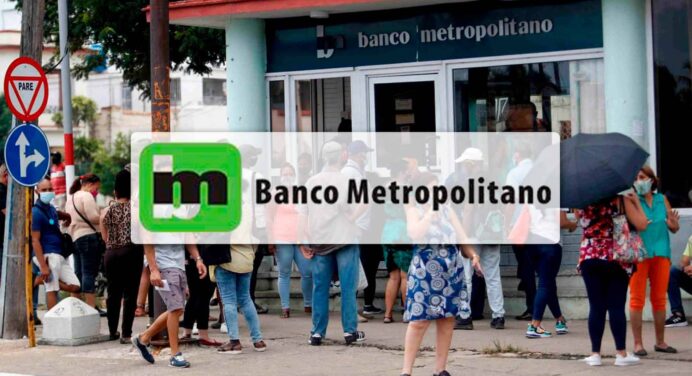 Banco Metropolitano de Cuba Informa Restablecimiento de sus Servicios