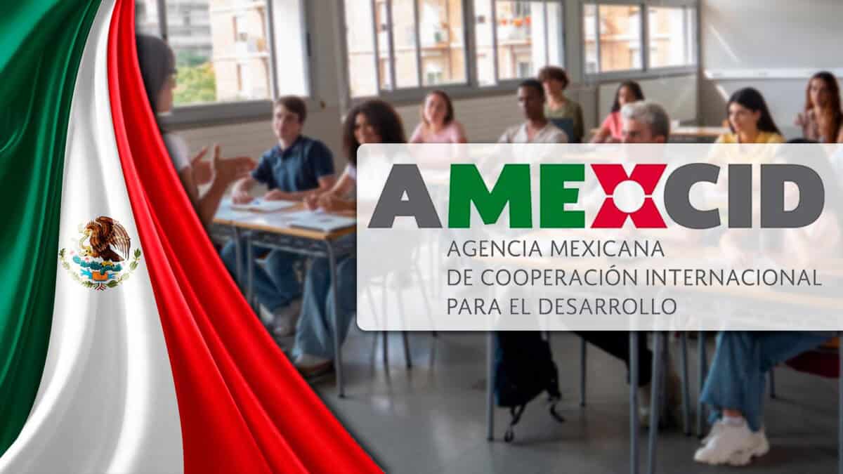Becas AMEXCID 2025 Para Cubanos: Requisitos Beneficios y Cómo Postular a Licenciatura Maestría y Doctorado