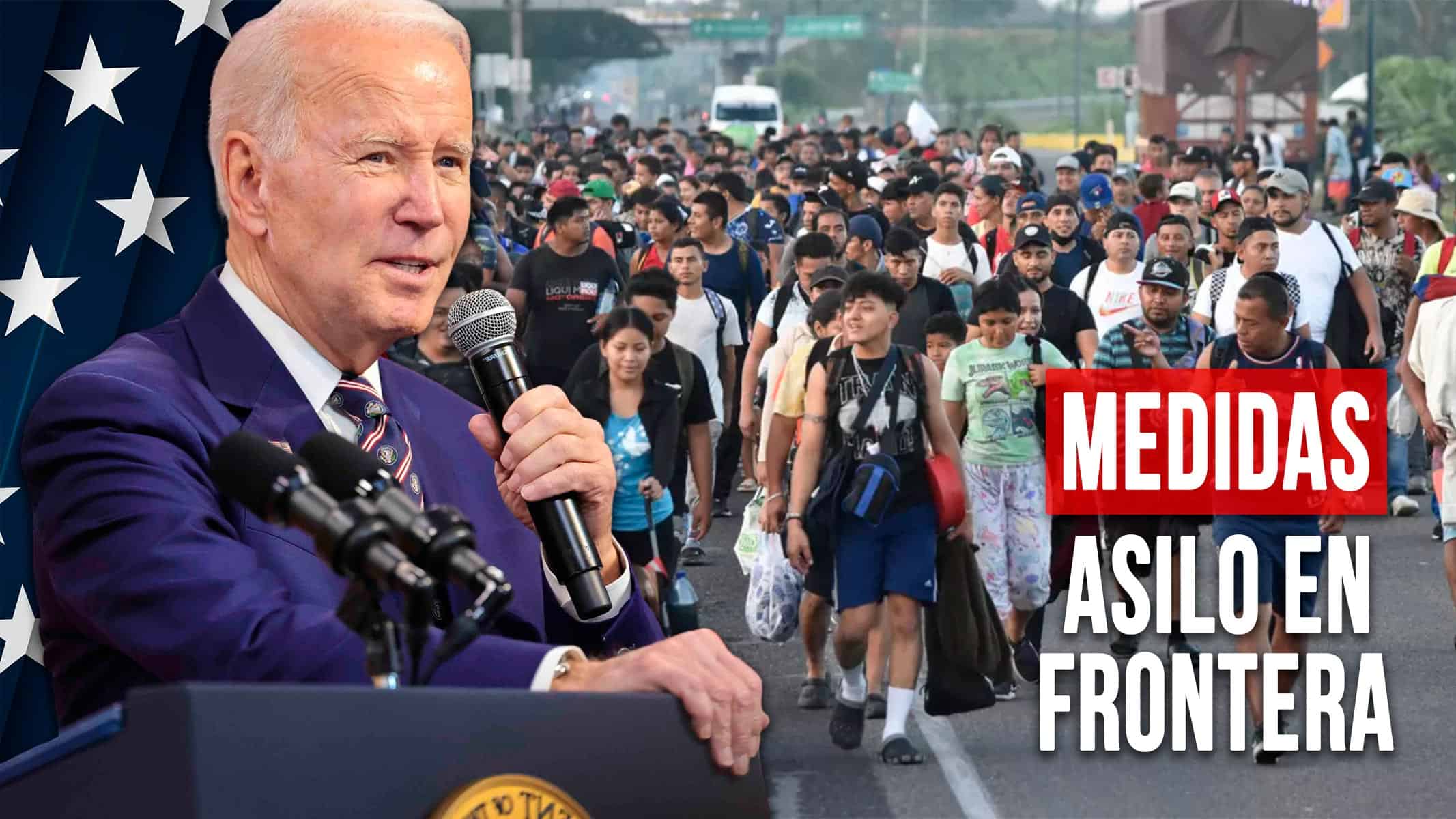 ¿Fin del Sueño Americano? Biden Impone Severas Medidas de Asilo en la Frontera