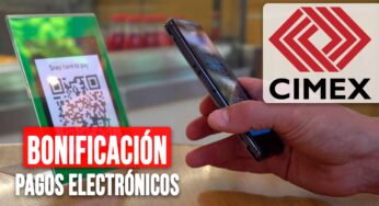 CIMEX Anuncia Nueva Bonificación Para Pagos Electrónicos en Julio de 2024