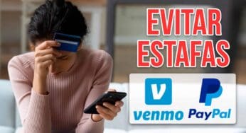 ¿Caíste en una Estafa en Venmo o PayPal? Descubre Cómo Recuperarte y Protegerte