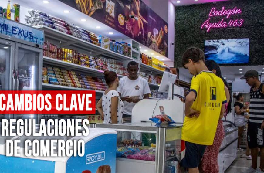 ¡Atención Empresarios! Cambios Clave en las Regulaciones de Comercio en Cuba