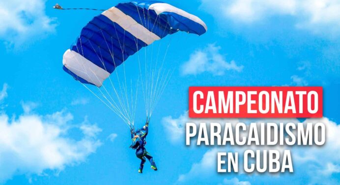 Campeonato de Paracaidismo en Cuba: Fechas y Datos Importantes