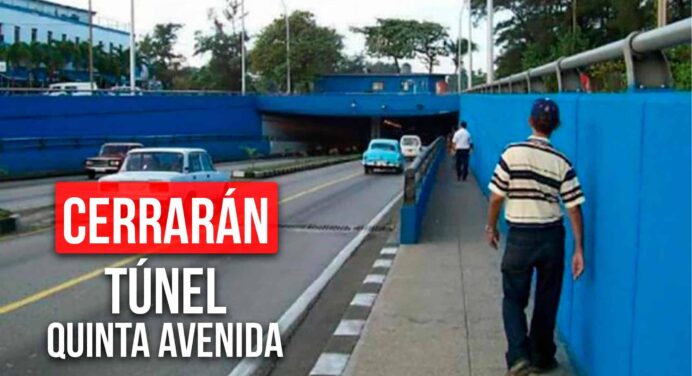 ¡Atención Habaneros! Cerrarán el Túnel de Quinta Avenida