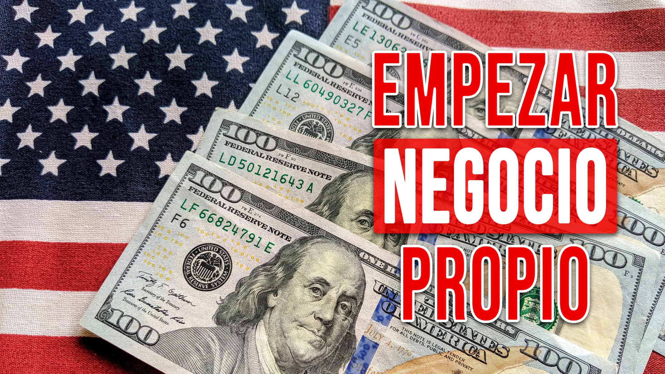 ¿Cómo Empezar un Negocio Propio en Estados Unidos? Guía Paso a Paso