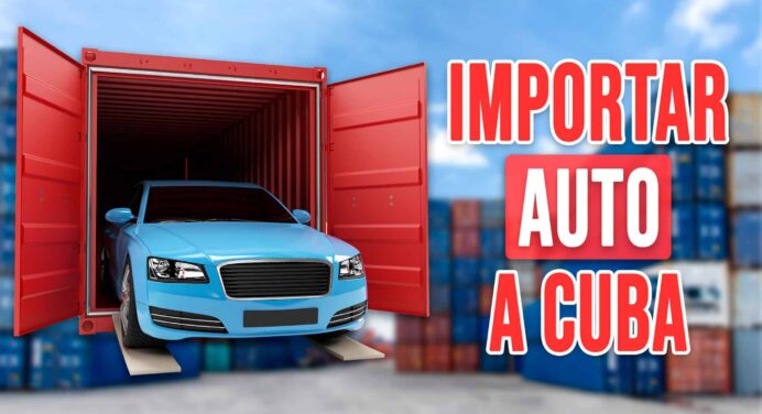 ¿Cómo Importar un Auto a Cuba? Todo lo Que Necesitas Saber para Ahorrar Miles