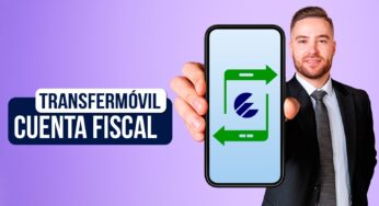 ¿Como abrir la cuenta fiscal con Transfermóvil?