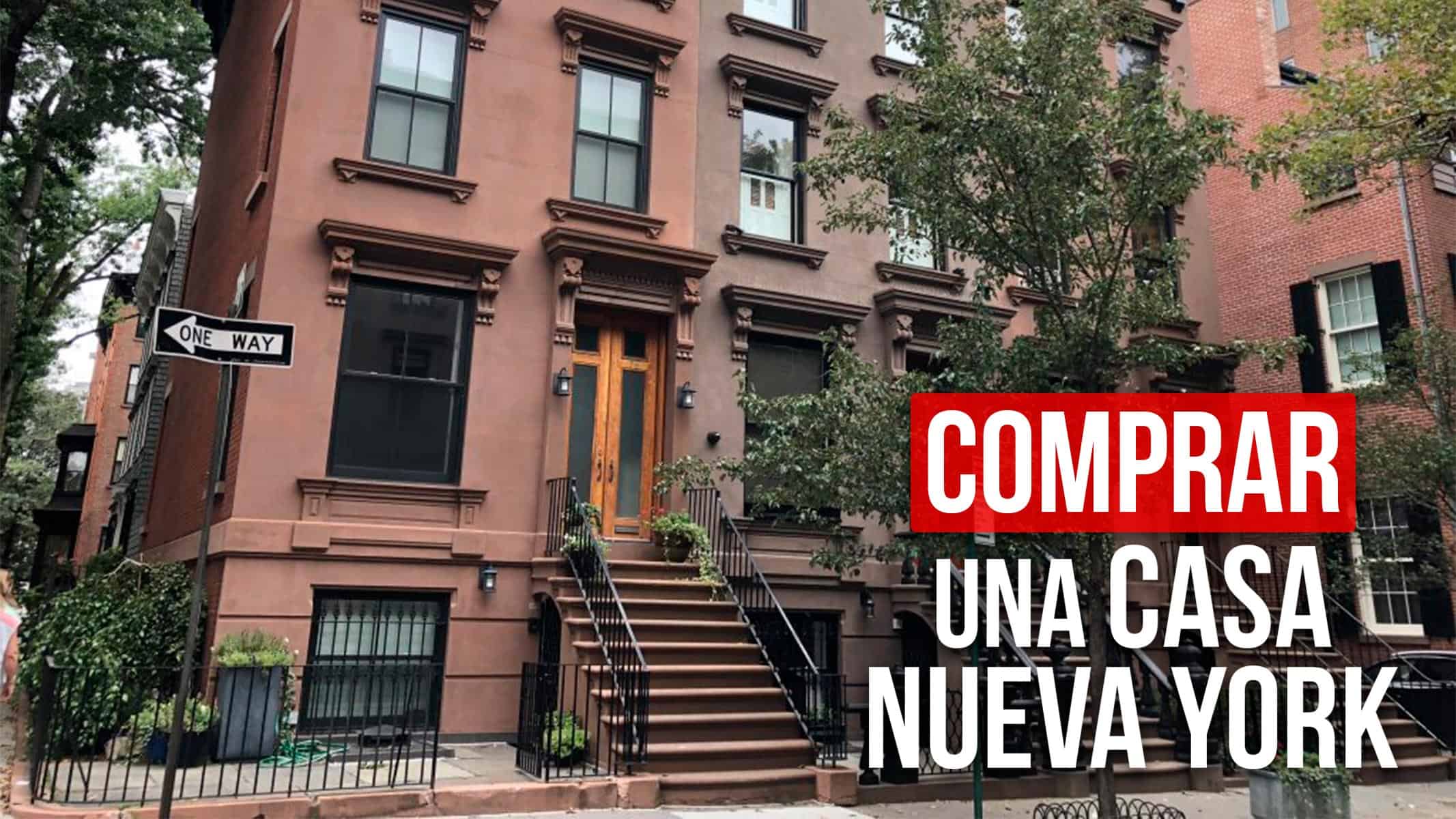 ¿Cuánto Dinero Necesitas Para Comprar una Casa en Nueva York?