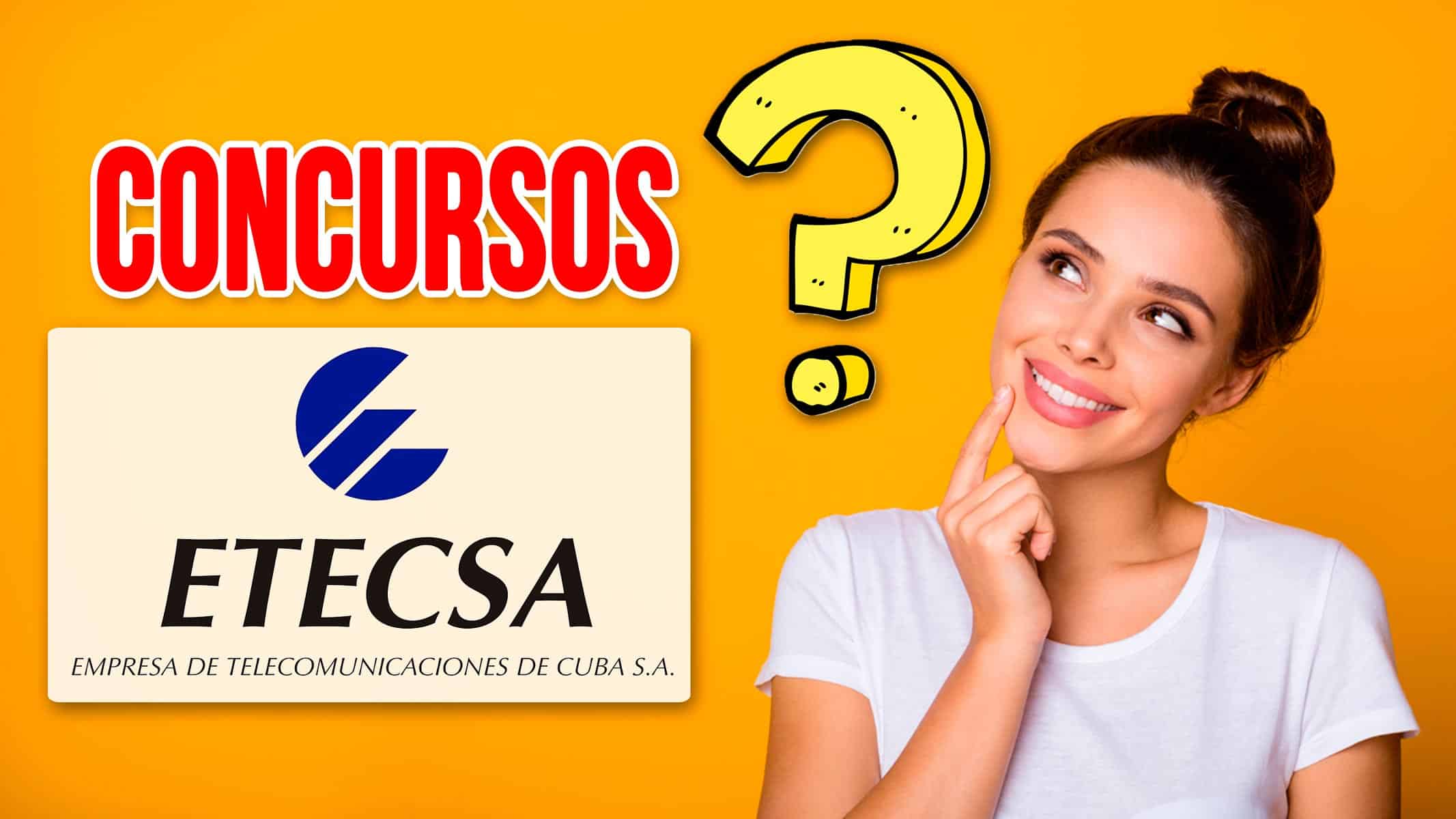 ¡Concursos en ETECSA! Responde una Pregunta y Gana el Premio