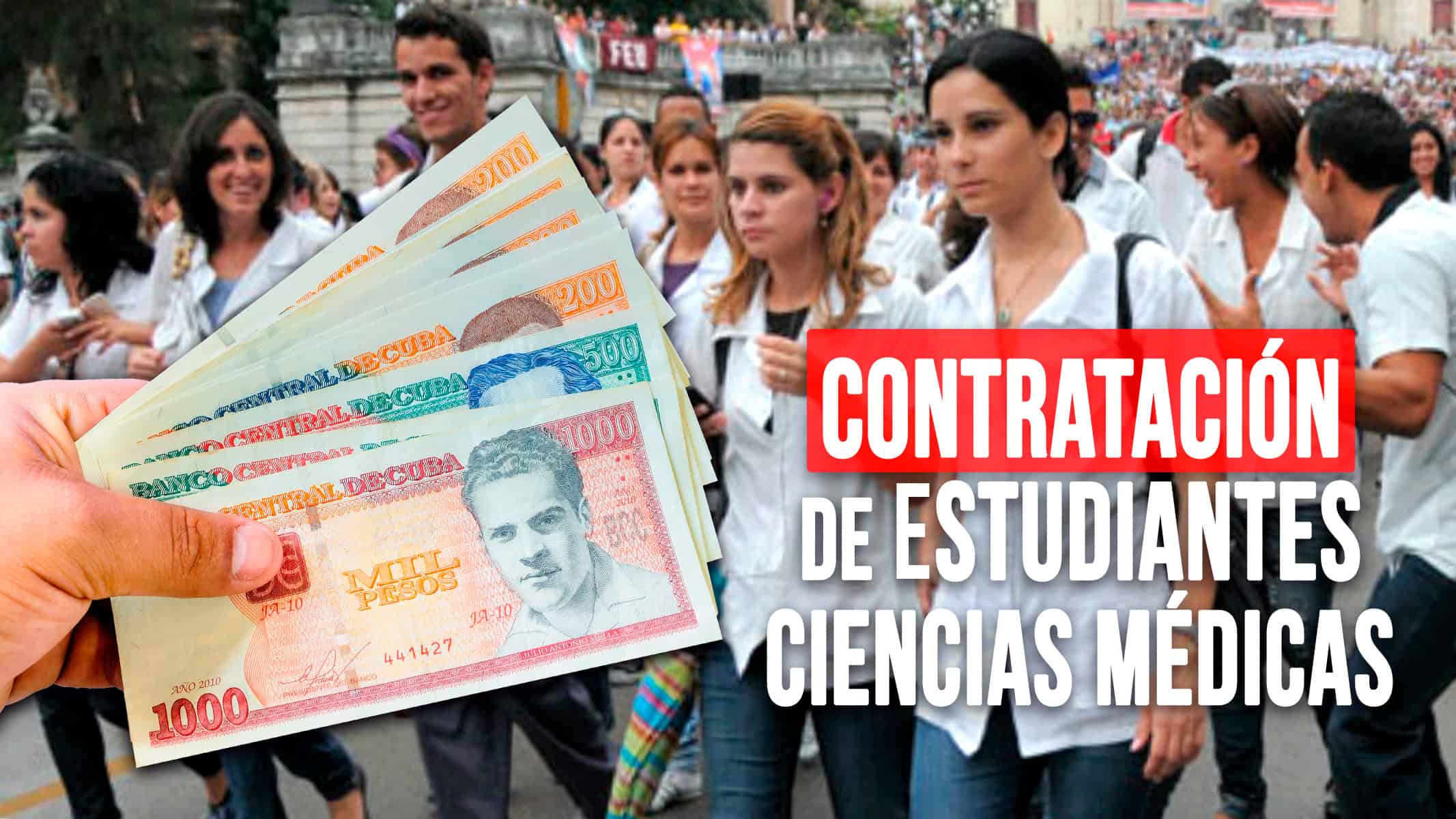 Contratación de Estudiantes de Ciencias Médicas para Trabajar en Hospitales de La Habana