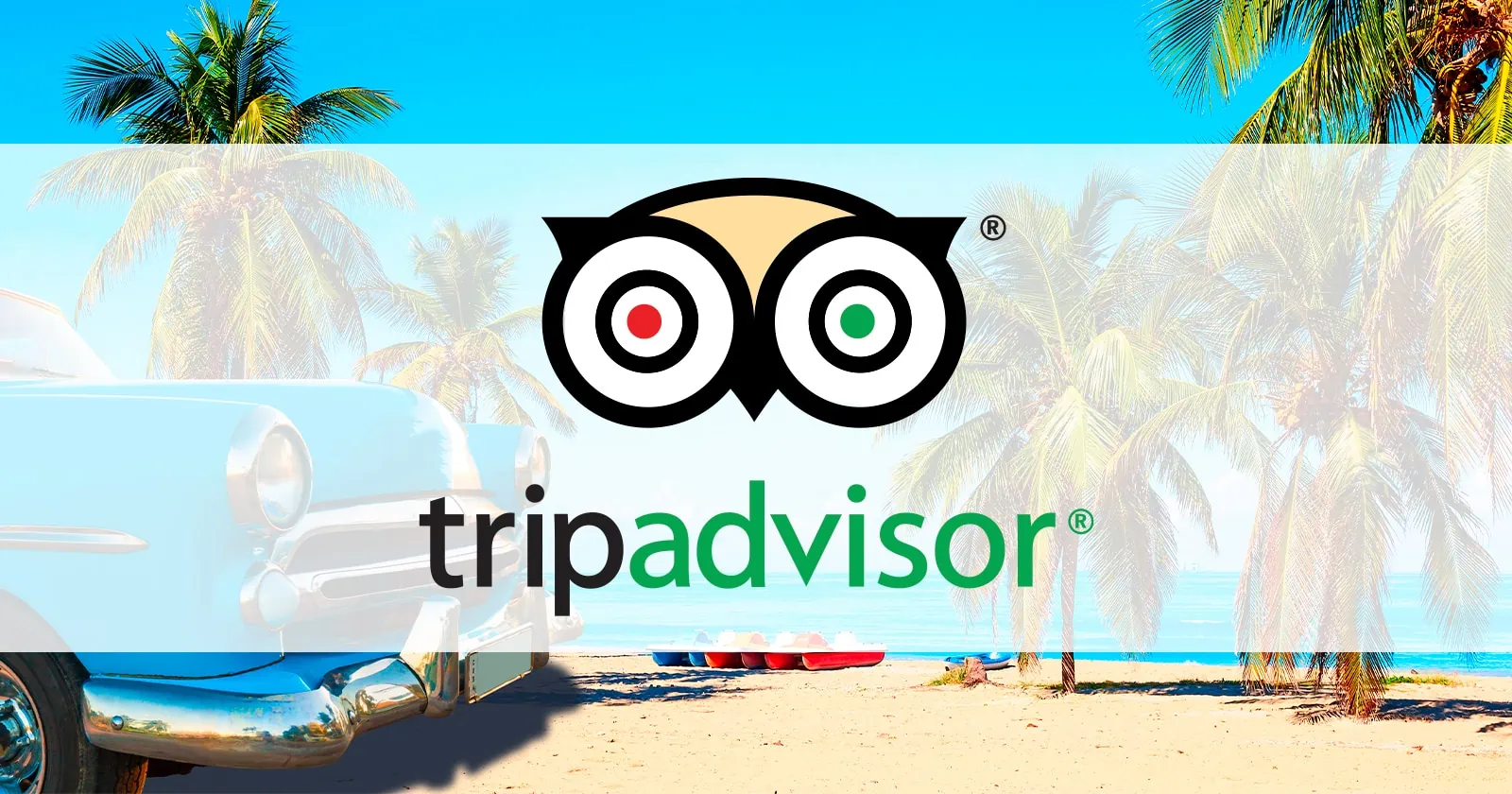 Cuba Obtiene Premio de Excelencia de TripAdvisor como Destino Turístico