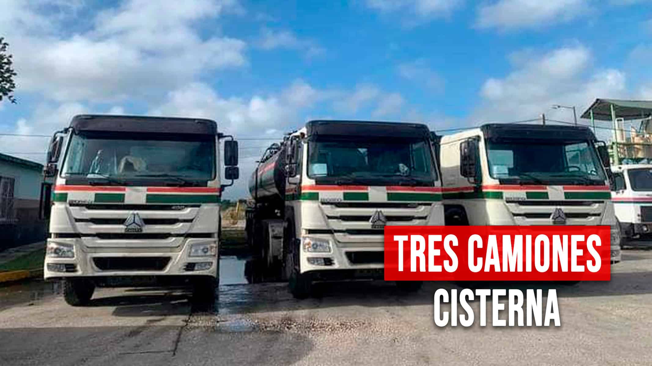 Cuba Recibe Tres Camiones Cisterna Para el Transporte de Combustibles Gracias a China