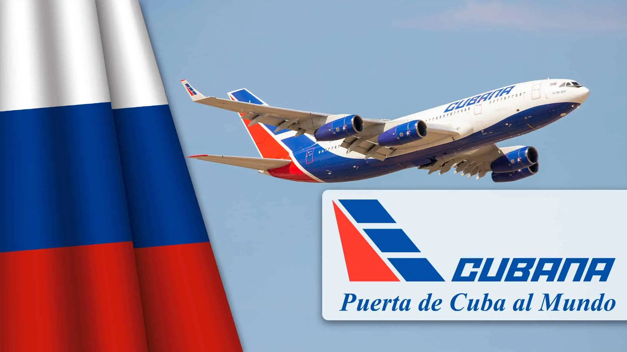 Cuba y Rusia Colaboran para Garantizar el Futuro de la Flota de Cubana de Aviación