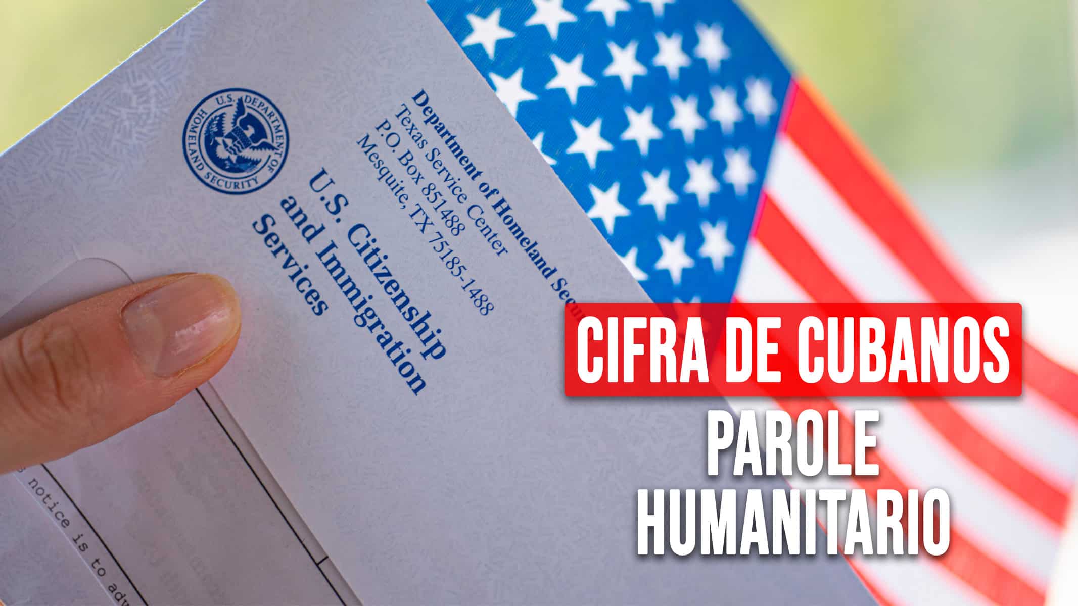 Revelan Cifra Actualizada de Cubanos Que Han Arribado a EE.UU Con Parole Humanitario