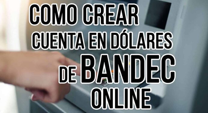 Cuenta en Dólares de BANDEC Online