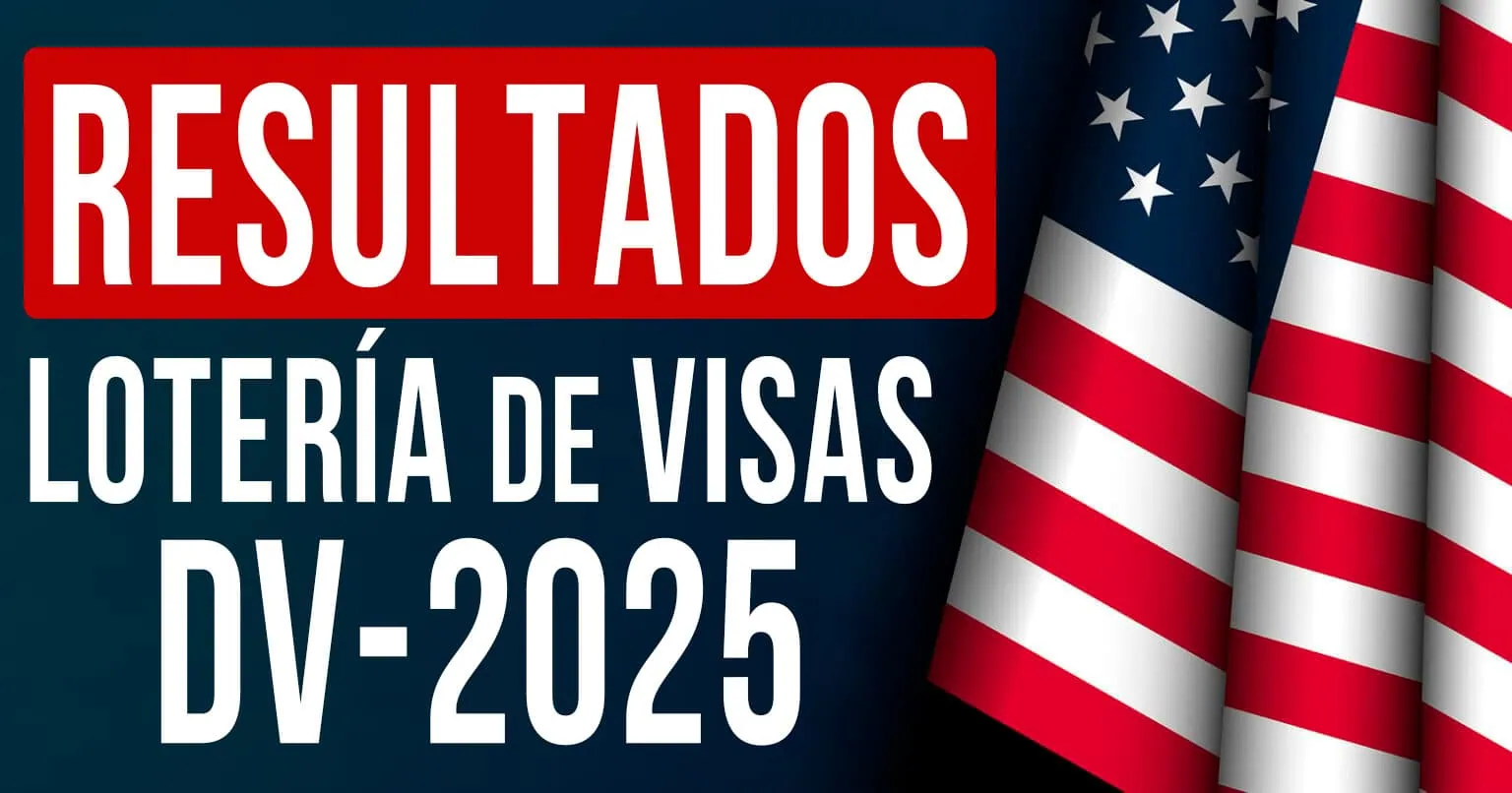 ¡Descubre si Resultas Ganador Para la Lotería de Visas 2025!