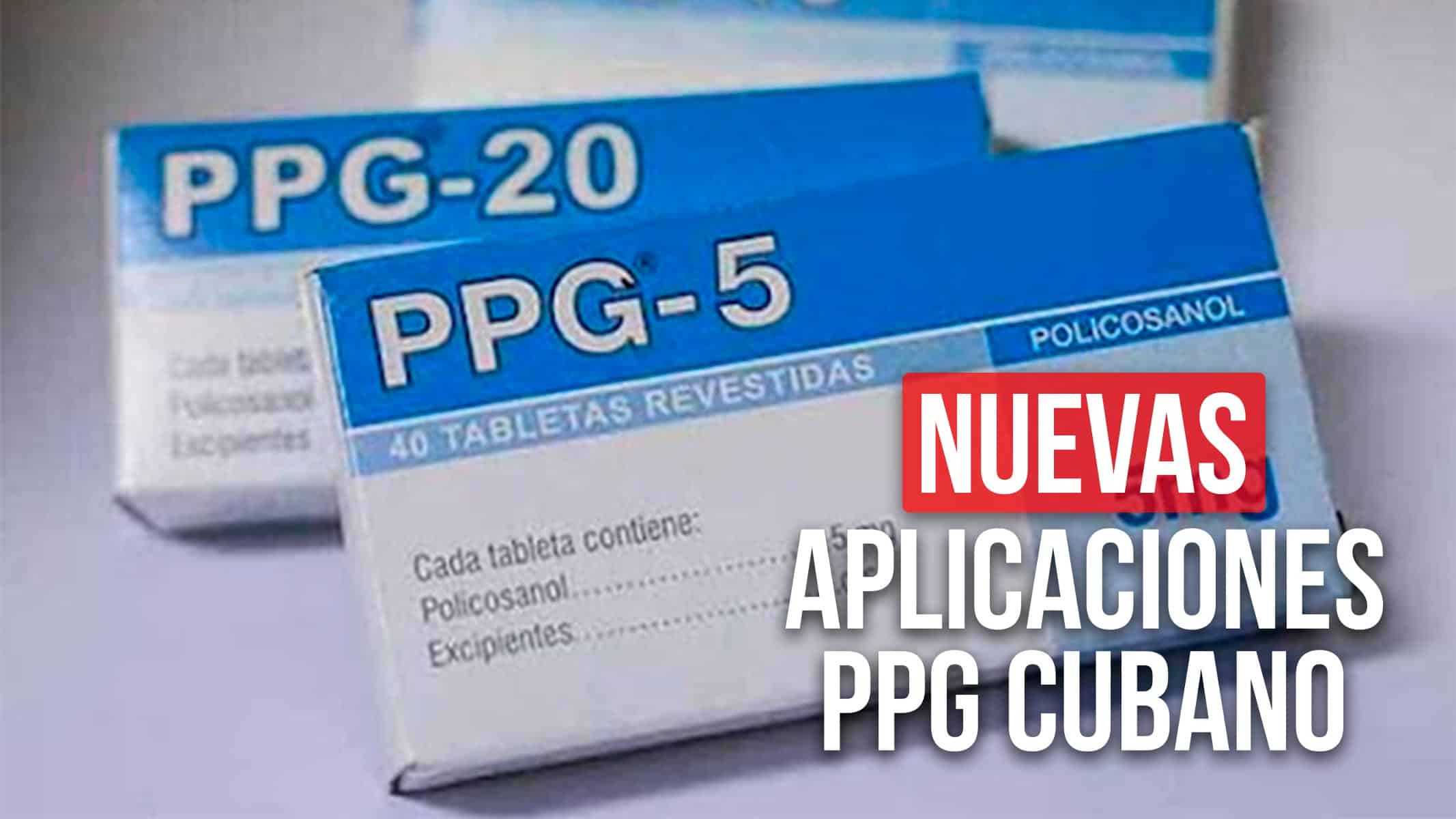 Develan Nuevas Aplicaciones del PPG Cubano