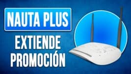 ETECSA Extiende Promoción de Rebaja del 50% para Nauta Plus ¿Hasta Cuándo?