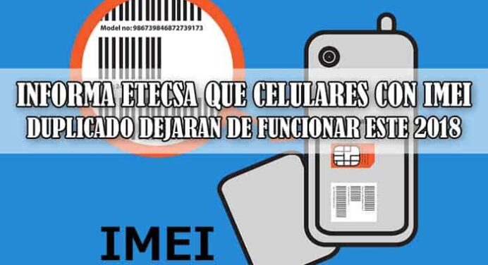 Informa ETECSA que celulares con IMEI duplicado dejarán de funcionar este 2018