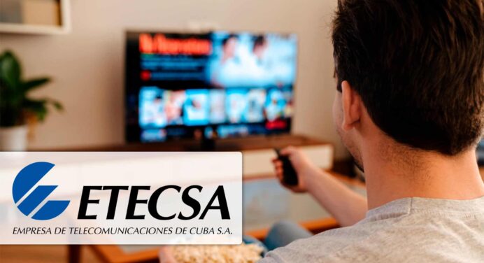ETECSA Podrá Ofrecer Televisión por Suscripción y Apps por Internet Según Nuevo Decreto
