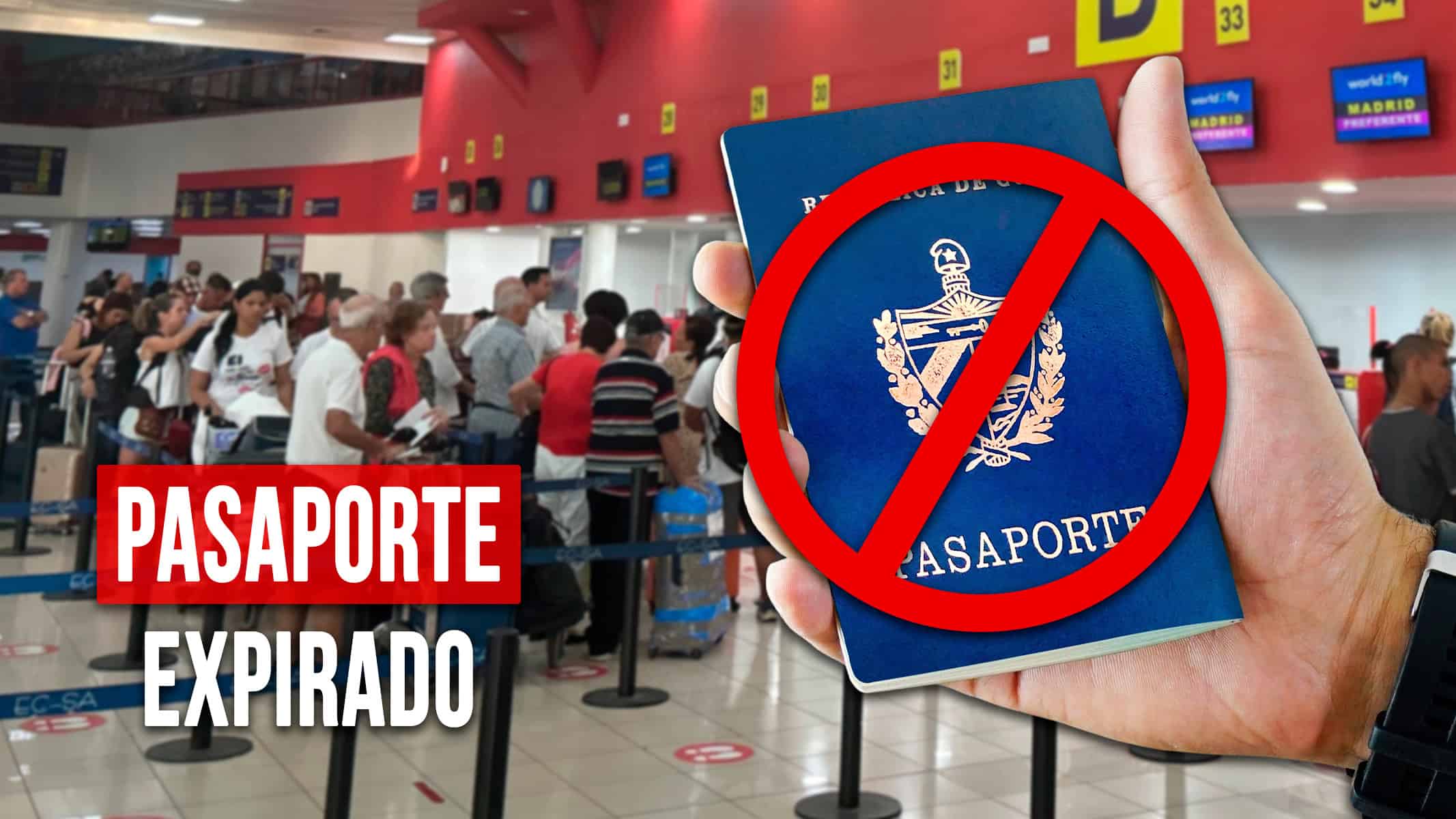 ¡Última Hora! Gobierno Cubano Elimina Permiso de Entrada con Pasaporte Expirado