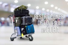 Eliminan la Restricciones de Equipajes en Cuba