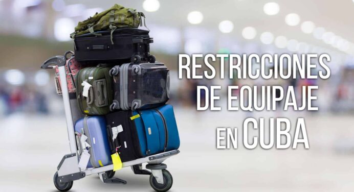 Eliminan la Restricción de Equipajes en Cuba