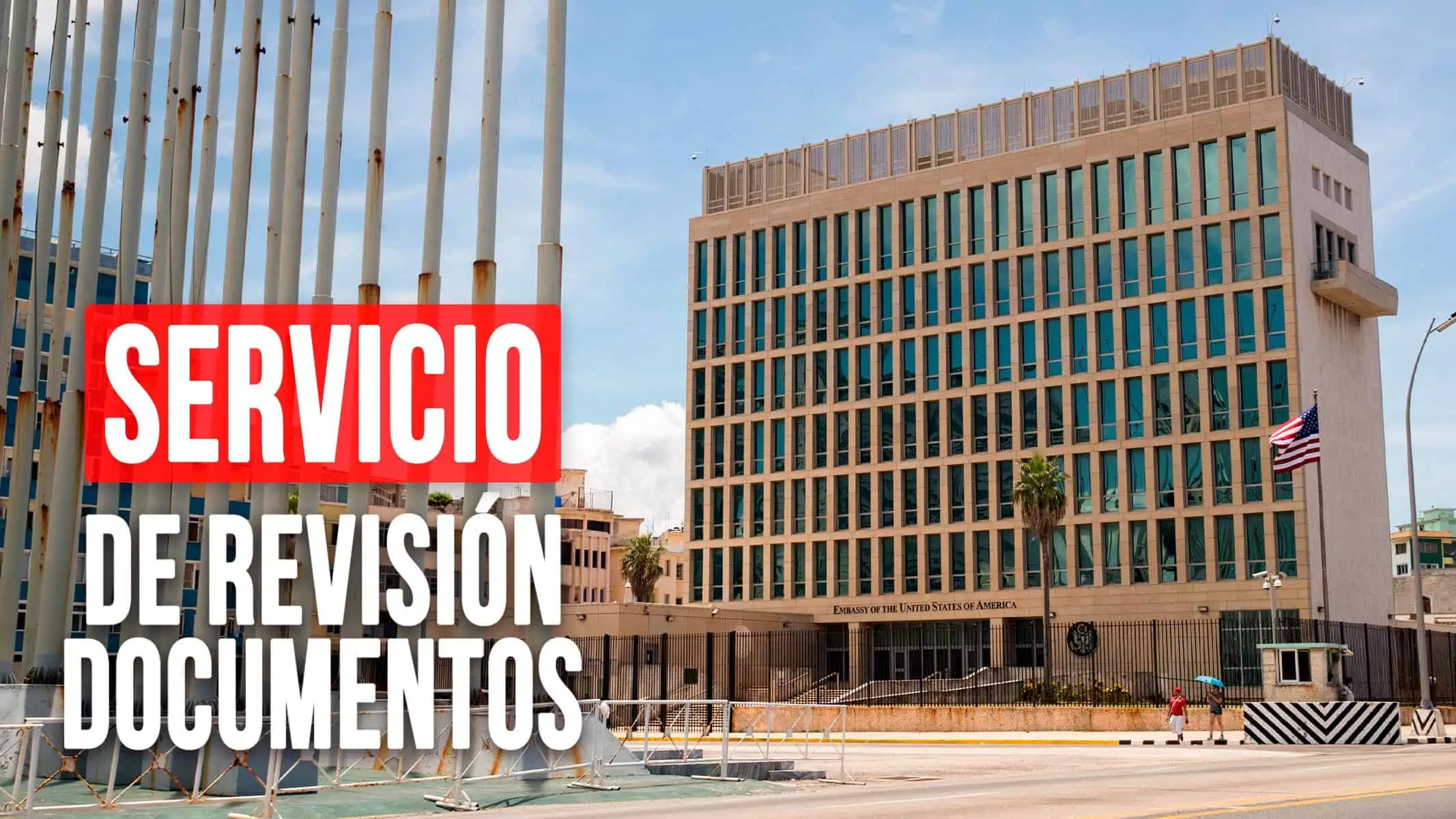 Embajada de EE.UU en Cuba Ofrece Servicio de Revisión de Documentos: ¿Revisan Trámites de Parole?