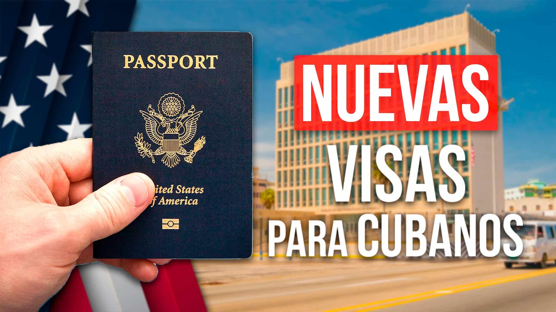 ¡Última Hora! Embajada de Estados Unidos en Cuba Emitirá Nuevas Visas Para Cubanos