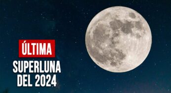 Prepárate: En Pocos Días se Verá la Última Superluna del 2024