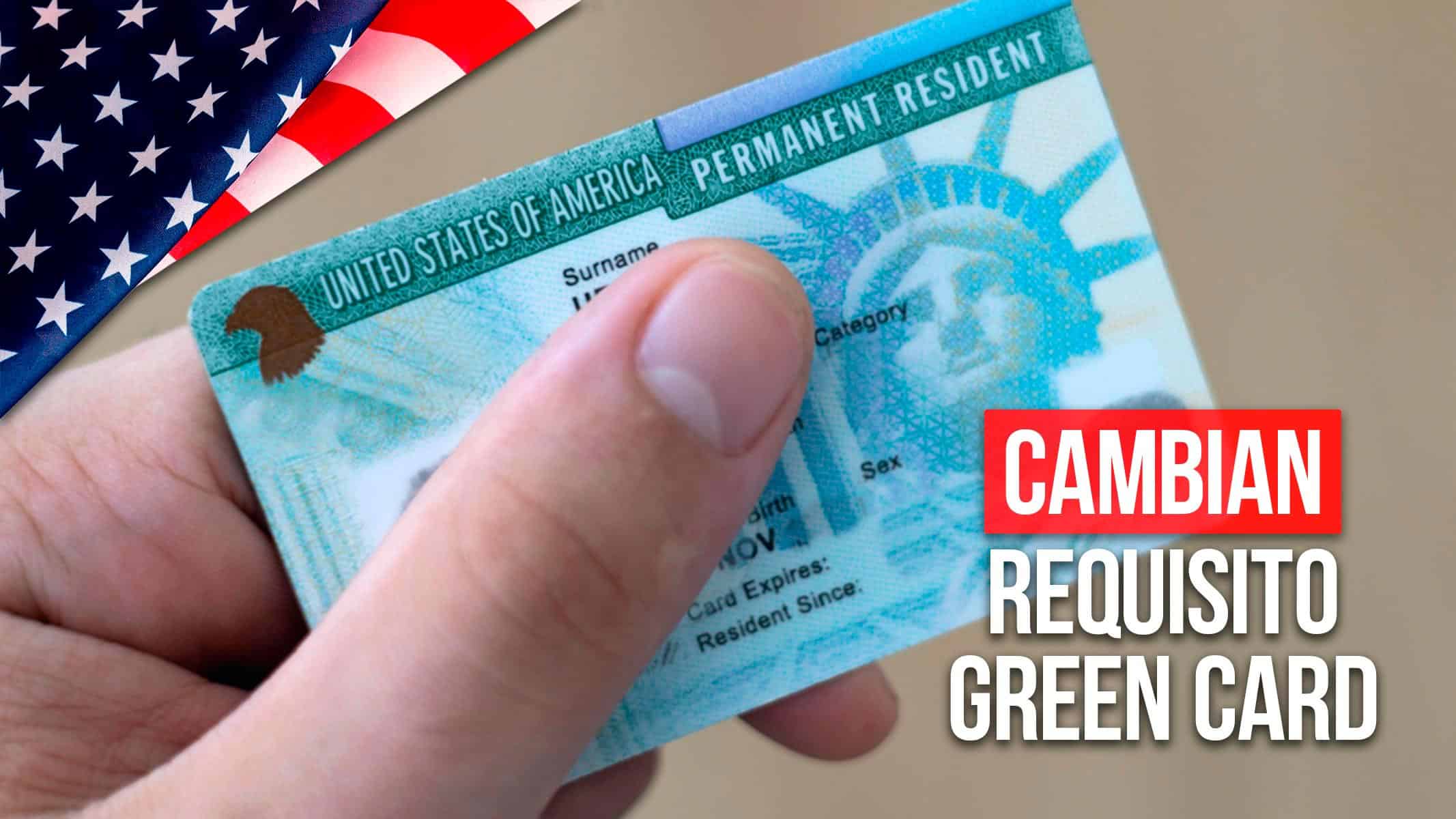 Estados Unidos Cambia Requisito para Green Card: Permiso de Trabajo e Impone Nuevos Usos Para el Real ID