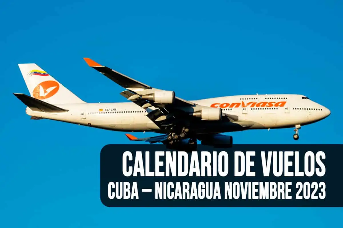 Este es el Calendario de Vuelos Cuba – Nicaragua Noviembre 2023