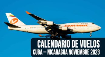 Este es el Calendario de Vuelos Cuba – Nicaragua Noviembre 2023