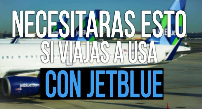 Formulario de JetBlue para Viajeros de Cuba a EEUU