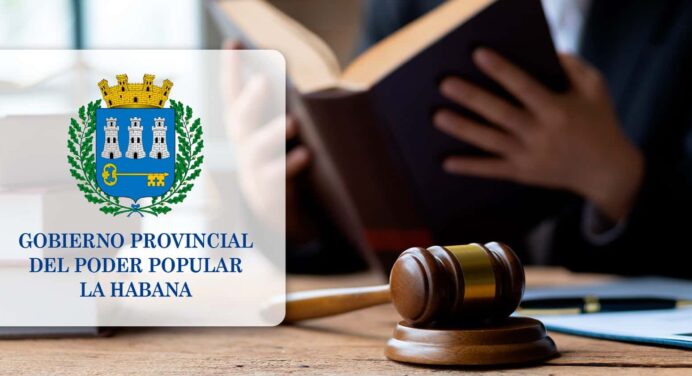 Gobierno de la Habana Informa Modificaciones de Servicios Judiciales en Estos Municipios
